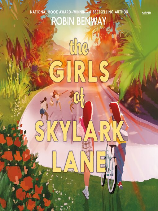 Title details for The Girls of Skylark Lane by Robin Benway - Available